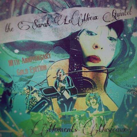 Moments Musicaux 10th Anniversary Gold Edition