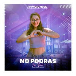 NO PODRAS (Cover-Versión Lambada)