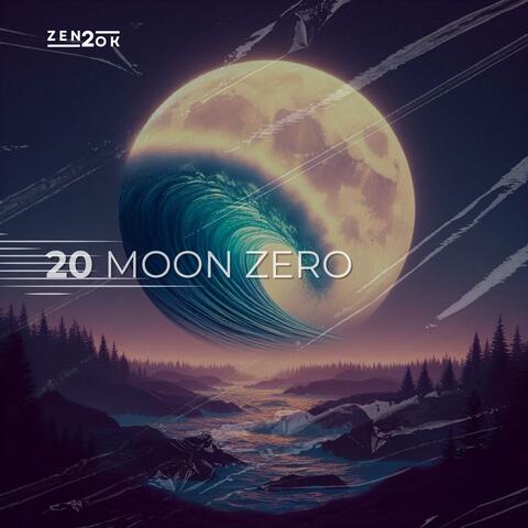 20 Moon Zero (Radio Edit)