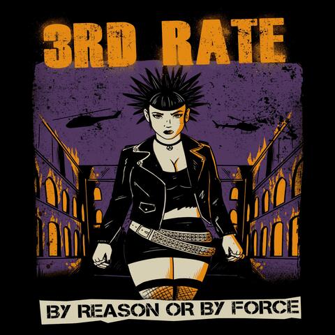 By Reason or By Force