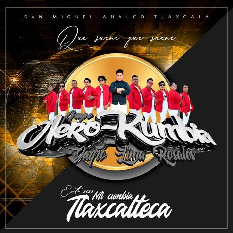 Mi cumbia Tlaxcalteca