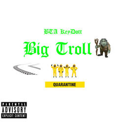 Big Troll