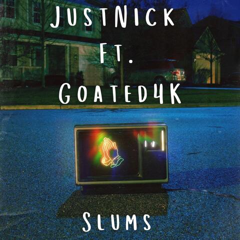 Slums (feat. Goated4K)
