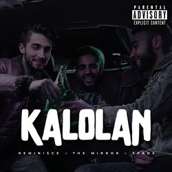 KALOLAN (feat. The Mirror & Spade LITFELLA)