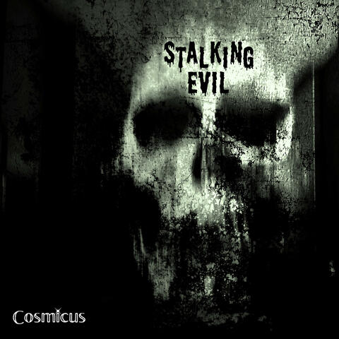 Stalking Evil