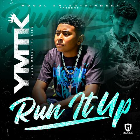 Run It Up