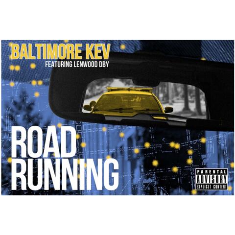 ROAD RUNNING (feat. Lenwood DBY)