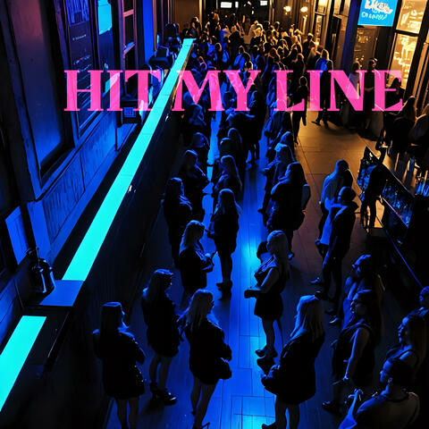 Hit My Line