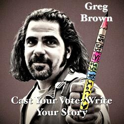 Cast Your Vote, Write Your Story
