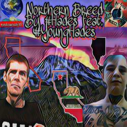 Northern Breed (feat. Younghades)