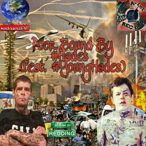Poor Bound (feat. Younghades)