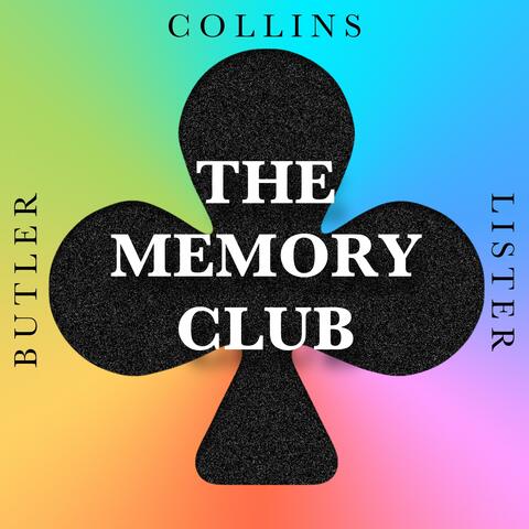 Introducing The Memory Club