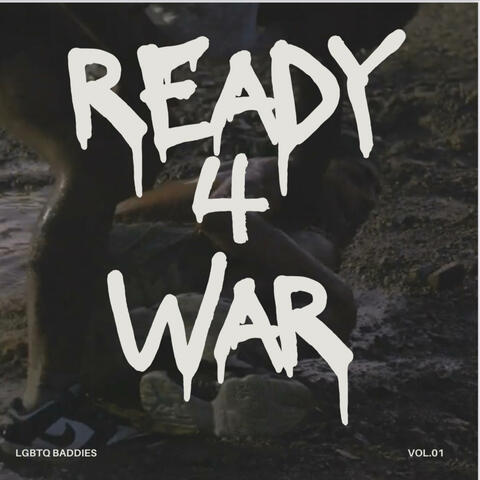 READY 4 WAR (feat. NAJMILLION, RA MILLIAN, KAELS, LOLLYYEN, PAPERBOY, FATTY10K, JAYFYE & J3TAY)