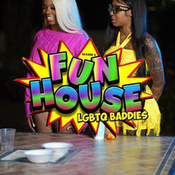 DA FUN HOUSE (feat. LOLLYYEN, PAPERRBOYY, TG THAGREAT, SCARFACE KASHIE, MAULY, CRAEOLA UZI, BROWARDBABY, HIPPIE, DALLAS, BLASIANNDIOR & BISHOPQ)