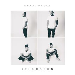 Eventually