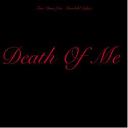 Death of Me (feat. Manchild Ledjin)
