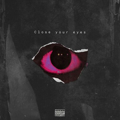 Close Your Eyes (feat. Callouz, Xl., Zvy. & Darias)
