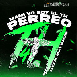 PERREO TH 4 x Alex Produciendo