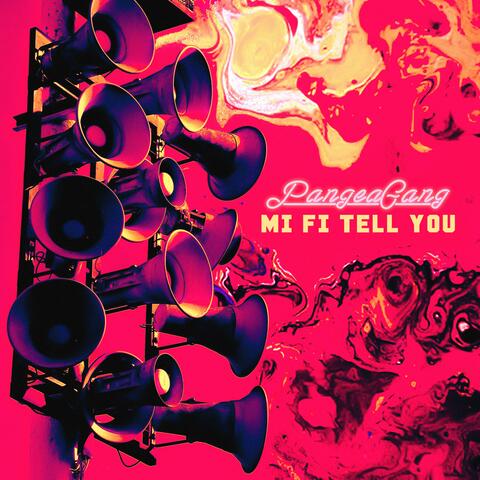 Mi Fi Tell You (feat. Know Justice, Ikuna Kush, ether.UNLIMITED, PureA, Germoney & ESARA)