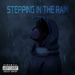 Stepping in da rain (feat. Beats By B!)