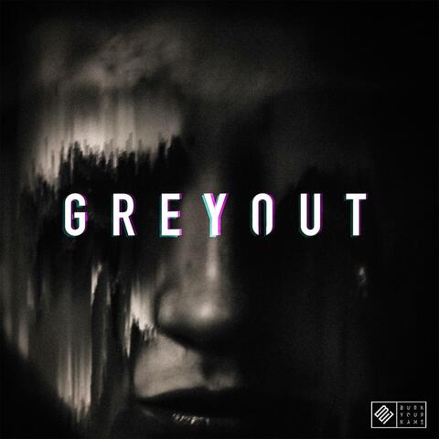 Greyout