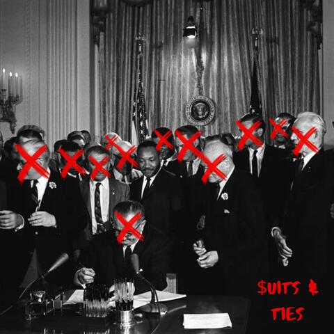 $uits & Ties