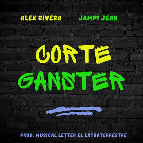 Corte Ganster (feat. Jampi Jean)