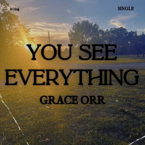 You See Everything