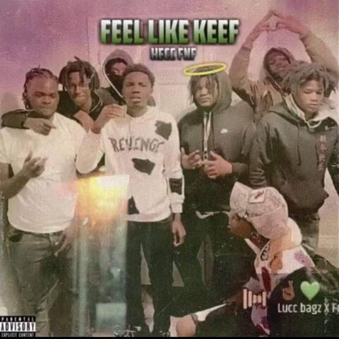 Feel Like Keef (feat. Hecc Fnf)