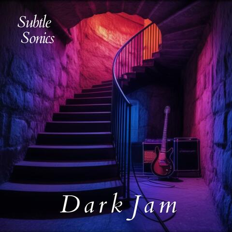 Dark Jam