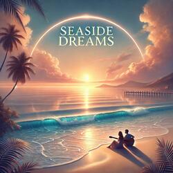 Seaside Dreams