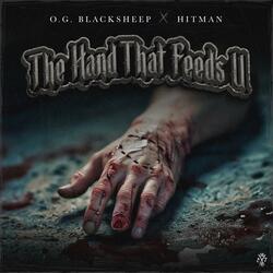 The Hand That Feeds U (feat. Hitman)