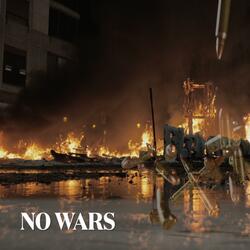 No wars