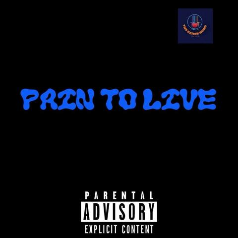 Pain To Live