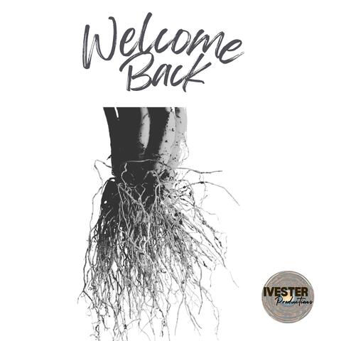 Welcome Back