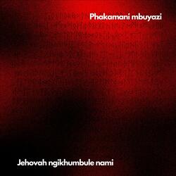 Jehovah ngikhumbule nami