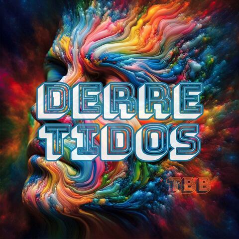 Derretidos