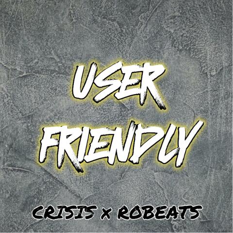 User Friendly