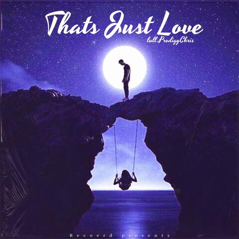 Thats Just Love (Official Audio)