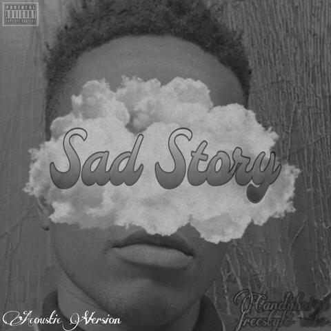 Sad Story (Acoustic Version )