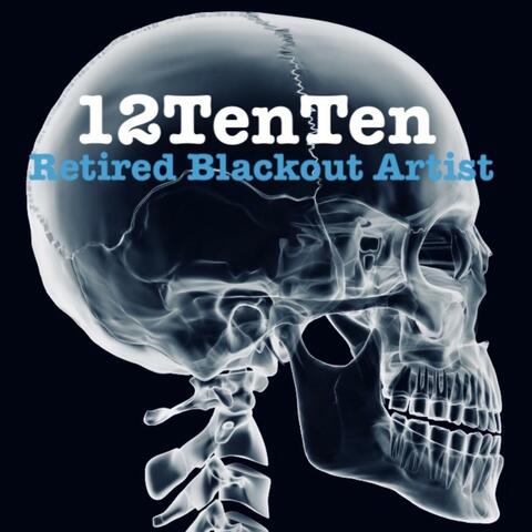 Retired Blackout Artist