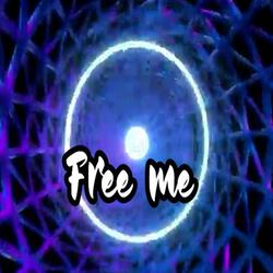Free me