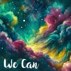 We Can