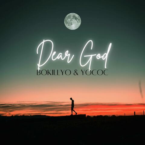 Dear God (feat. Yococ)