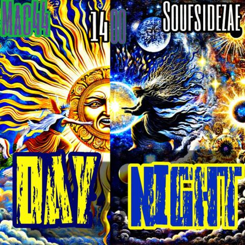 Day N Night (feat. SoufSideZae)