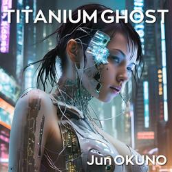 Titanium Ghost