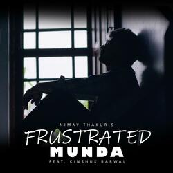 Frustrated Munda