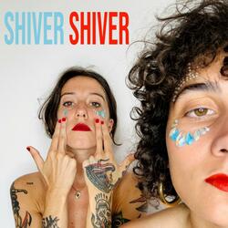 Shiver Shiver
