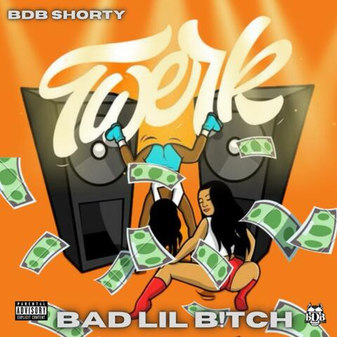 Bad Lil B!tch