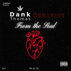 From the Soul (feat. OGIlly608)